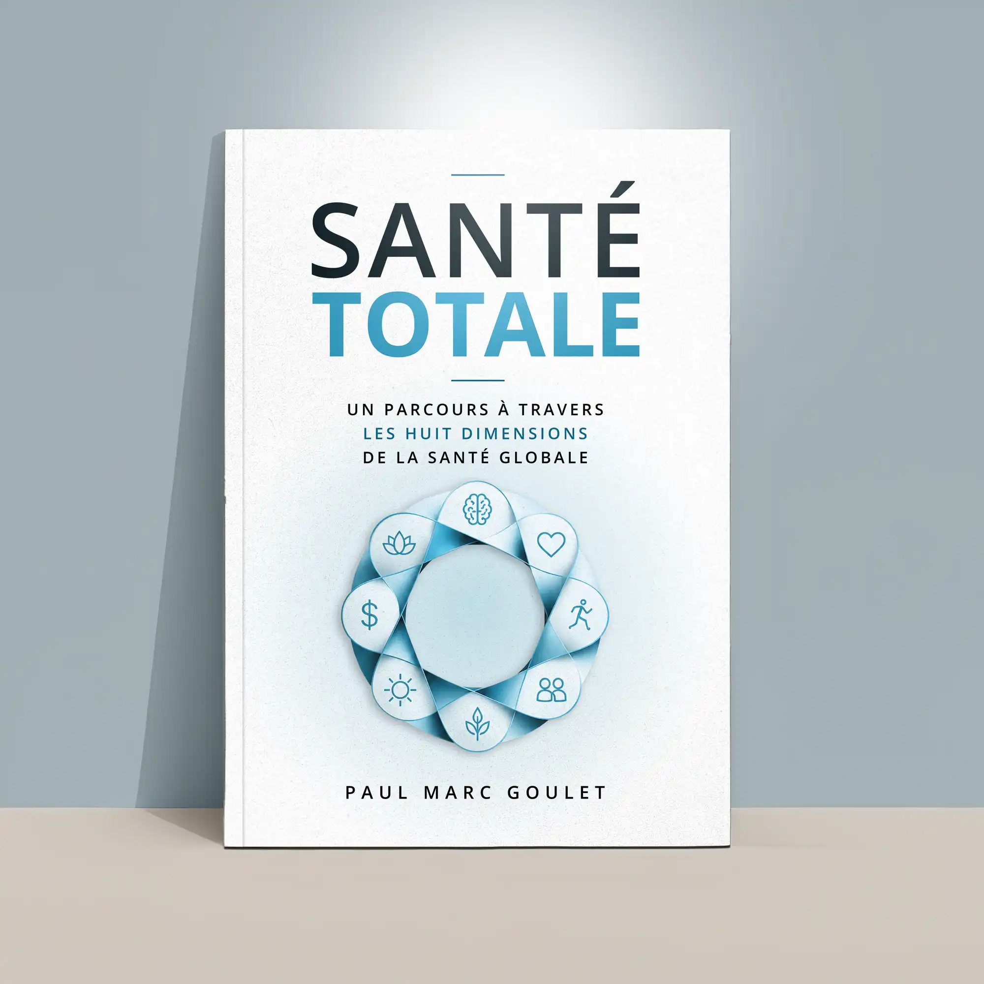 Couverture livre Santé Totale Paul Goulet